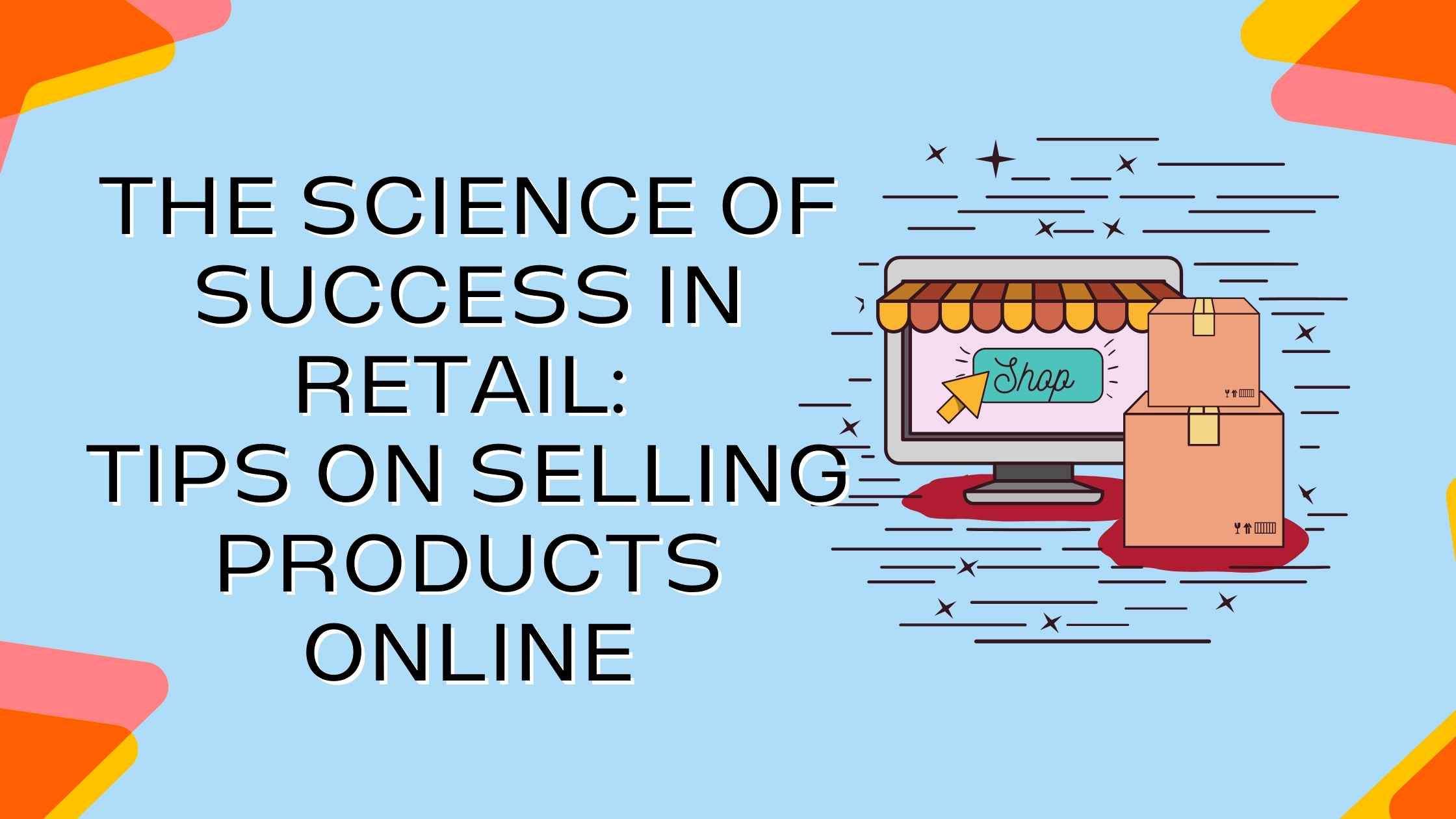 Selling Products Online Selling Products Online